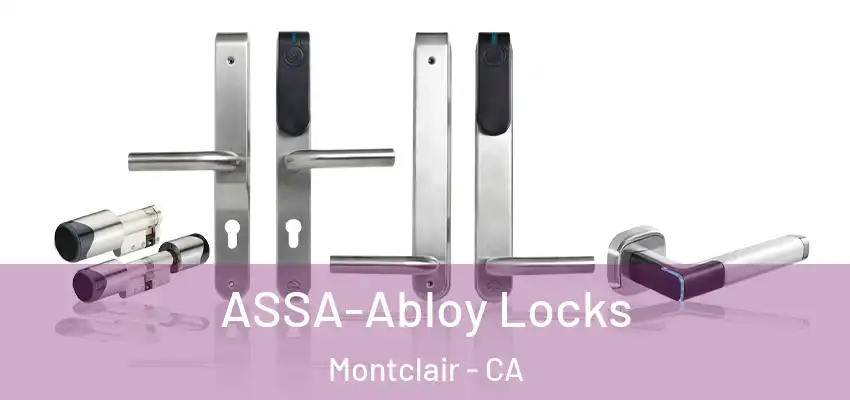  ASSA-Abloy Locks Montclair - CA